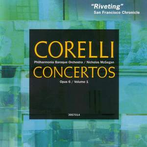 Corelli: Concerti grossi, Opus 6, Nos. 1-6