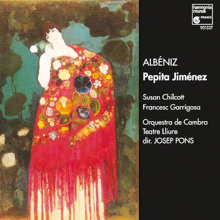 Albéniz: Pepita Jiménez