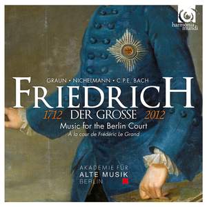 Friedrich Der Grosse: Music for the Berlin Court