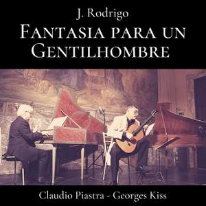 Rodrigo: Fantasia para un Gentilhombre