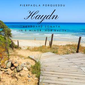 Haydn: Keyboard Sonata in E Minor, Hob. XVI:34