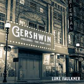 Gershwin: Preludes, The Man I Love
