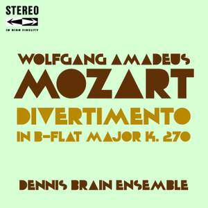 Mozart Divertimento in B-Flat Major K.270
