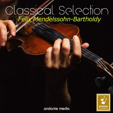 Classical Selection - Mendelssohn: Violin Concertos
