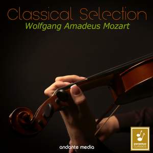 Classical Selection - Mozart: Violin Concertos Nos. 2 & 3