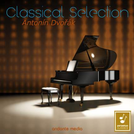 Classical Selection - Dvořák: Slavonic Dances & Cello Concerto