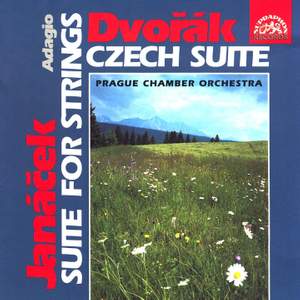 Dvořák: Czech Suite - Janáček: Suite for Strings, Adagio