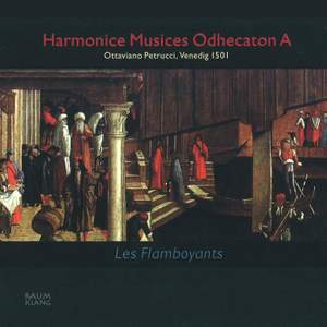 Harmonice Musices Odhecaton A