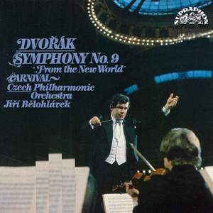 Dvořák: Symphony from the New World & Carnival