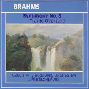 Brahms: Symphony No. 3, Tragic Overture