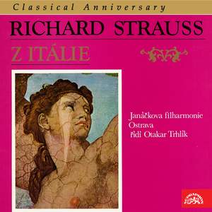 Strauss: Aus Italien, Op. 16