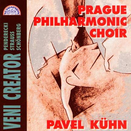 Veni Creator: Penderecki, Strauss, Schönberg