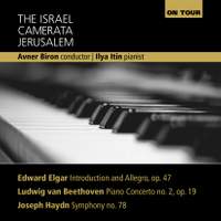 Elgar: Introduction and Allegro, Beethoven: Piano Concerto No. 2, Haydn: Symphony No. 78