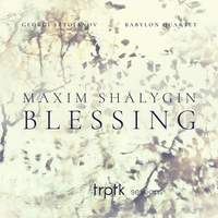 Shalygin: Blessing