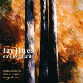 Emilio Galante: Larjines