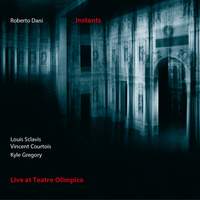 Roberto Dani: Instants