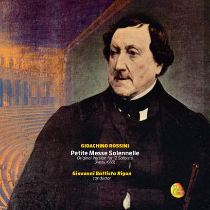 Rossini: Petite messe solennelle