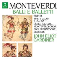 Monteverdi: Balli e balletti. Orfeo, Tirsi e Clori, Il ballo delle ingrate