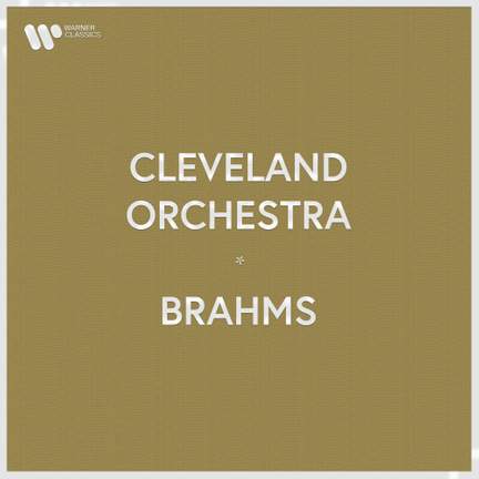 Cleveland Orchestra - Brahms
