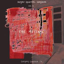 Negro Spiritual Songbook, Vol. 2 (The Message)