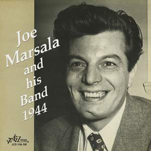 Joe Marsala and His Band - 1944
