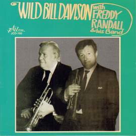 Wild Bill Davison with Freddy Randall and His Band