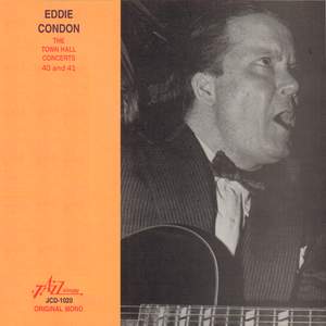 Eddie Condon - The Town Hall Concerts Forty and Forty-One