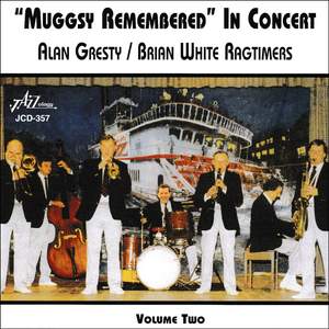 'Muggsy Remembered' In Concert, Vol. 2