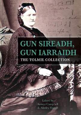 Gun Sireadh, Gun Iarraidh - The Tolmie Collection
