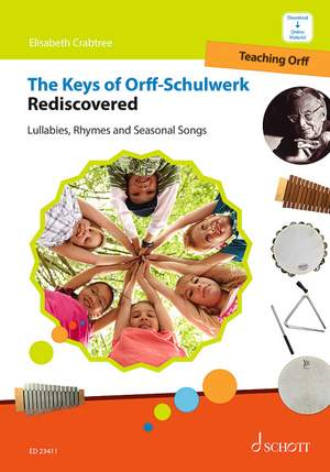 Crabtree, E: The Keys of Orff-Schulwerk Rediscovered Vol. 3