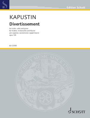 Kapustin, N: Divertissement op. 126