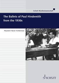 The Ballets of Paul Hindemith from the 1930s Vol. 16