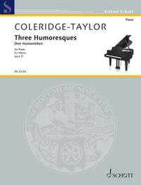 Coleridge-Taylor: Three Humoresques, Op. 31