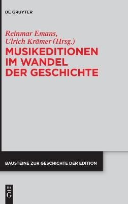 Musikeditionen im Wandel der Geschichte