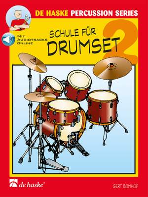 Gert Bomhof: Schule für Drumset 2