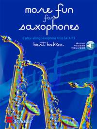 Bart Bakker: More Fun for Saxophones