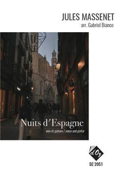 Jules Massenet: Nuits d'Espagne