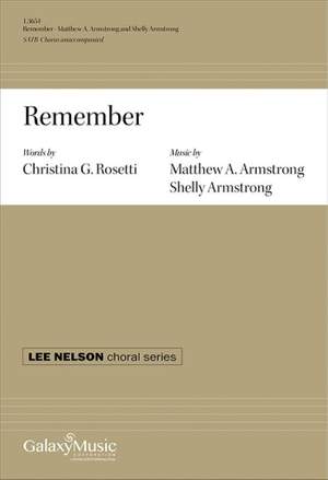 Matthew A. Armstrong: Remember