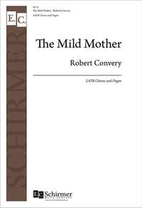 Robert Convery: The Mild Mother