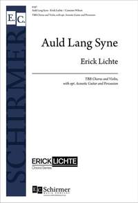 Erick Lichte: Auld Lang Syne