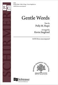 Polly M. Rupe: Gentle Words