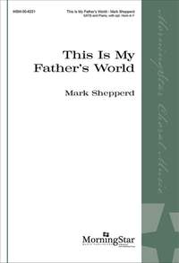 Mark Shepperd: This Is My Father's World