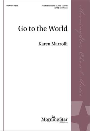Karen Marrolli: Go to the World