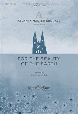 Eric Nelson: For the Beauty of the Earth