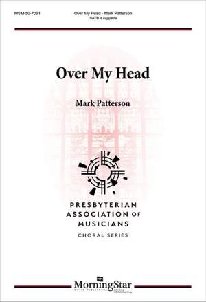 Mark Patterson: Over My Head