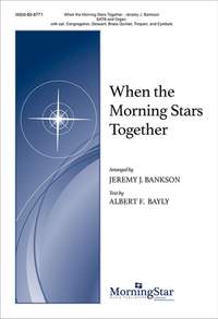 Jeremy J. Bankson: When the Morning Stars Together