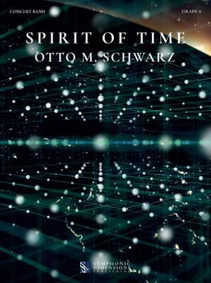 Otto M. Schwarz: Spirit of Time