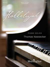 Thomas Keesecker: Hallelujah: Piano Solos
