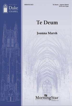 Joanna Marsh: Te Deum