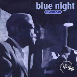 Blue Night Special